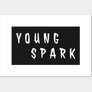 young spark new Posters and Art